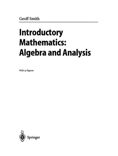 Introductory Mathematics: Algebra and Analysis