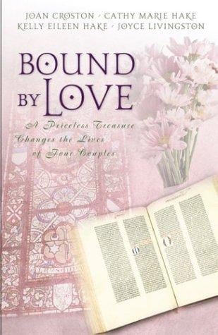 Bound by Love