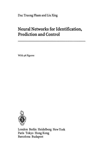 Neural Networks for Identification, Prediction and Control