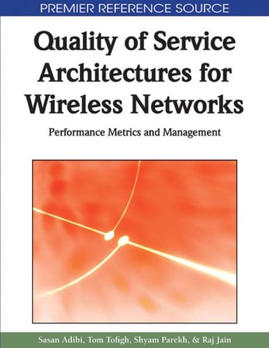 Quality of service architectures for wireless networks