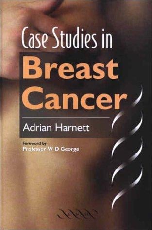 Breast Cancer Case Studies