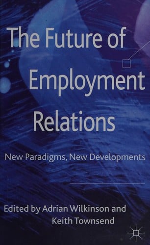 The future of employment relations