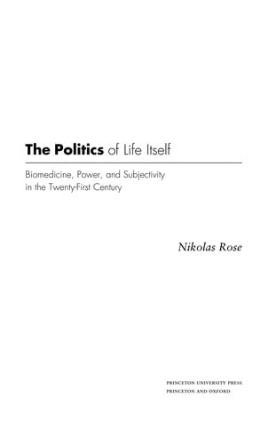 The Politics of Life Itself