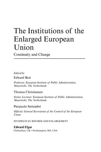 The institutions of the enlarged European Union