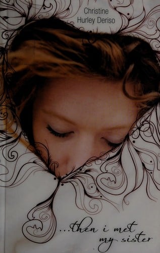 --Then I met my sister