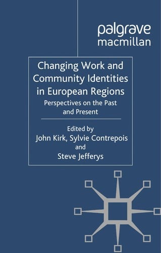 Changing work and community identities in European regions