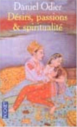 Désirs, passions et spiritualité