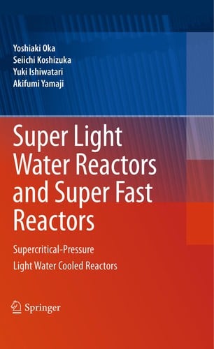 Super light water reactors and super fast reactors
