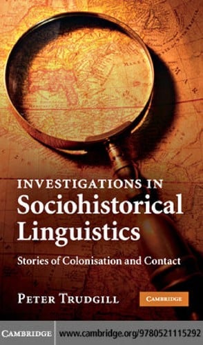 Investigations in sociohistorical linguistics