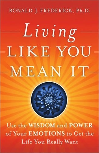 Living like you mean it